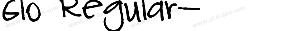 Glo Regular字体转换